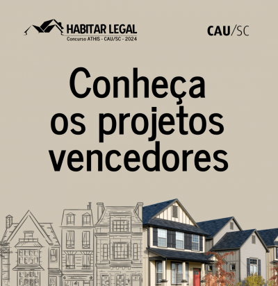 os projetos vencedores do Concurso Habitar Legal